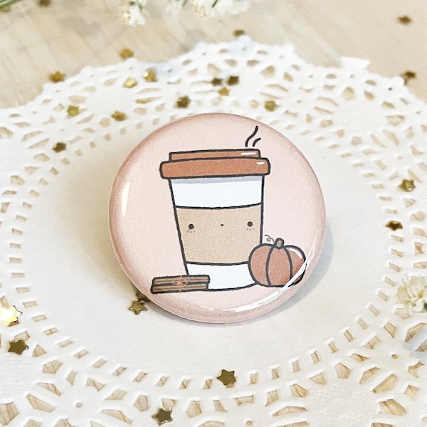 Pumpkin Spice Latte 1.25" Pinback Button | Whimsy | Boho | Back to School | Accessory | Gift | Backpack | Fall Pin | Brooch | Scarf Pin