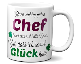 Einen guten Chef... - Tasse - Kaffeebecher - Geschenk