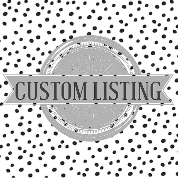 Custom Order for Stacie