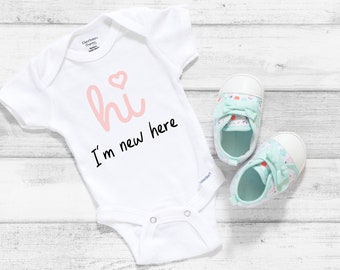 Hi I'm new here Onesies® | Newborn Onesies® | Baby Shower Gift | Coming Home Outfit Onesies®  | Baby Announcement Onesies® Pregnancy