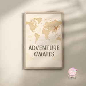 a poster hanging on a wall that says adventure awaits