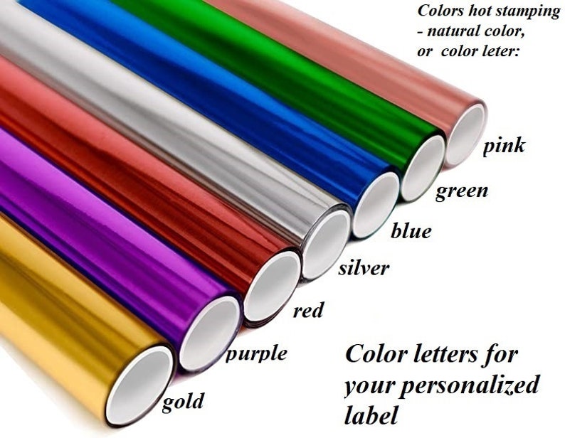 May include: Rolls of metallic foil in gold, purple, red, silver, blue, green, and pink. The foil can be used for hot stamping, with the option of adding color letters for personalization.