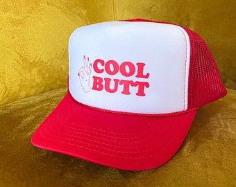 Cool Butt Trucker Hat - Funny Hat - Random - Silly - Raunchy- Gifts for him - gifts for her - retro clothing - vintage style