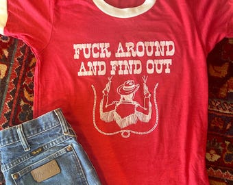 Fuck Around and Find Out Ringer Shirt FAFO Retro Vintage Vibe Clothing Cowgirl Cowboy western apparel funny clothing