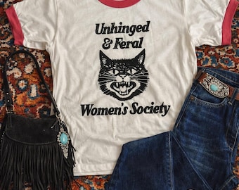 Unhinged and Feral Women’s Society Retro Ringer Tee - Cute and Funny Women’s Clothing - Vintage Tee - Graphic - Cat Shirt - 70s lol