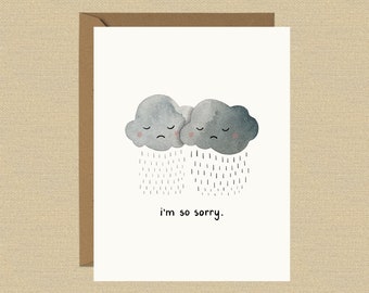 I'm So Sorry Sympathy or Apology Card | A2 Card | Rainclouds