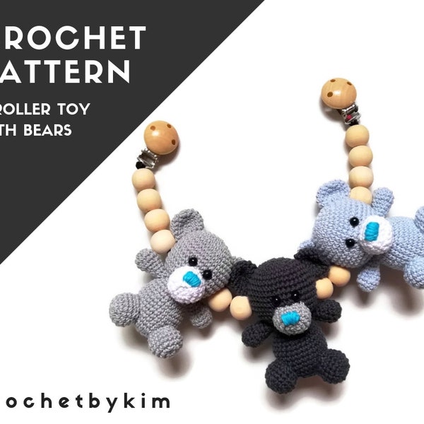 CROCHET PATTERN - stroller chain teddy bear  - amigurumi - stroller mobile - pram chain - baby toy - garland - kinderwagenkette - pdf