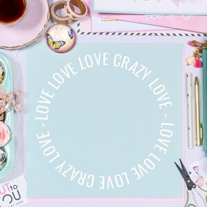 Crazy Love Circle Digitale Schnittdatei perfekt für alle Papierherstellung, Scrapbooking, Kartenherstellung, Home Decor Projekte.