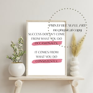 Consistent Success DIGITAL DOWNLOAD PRINTABLE