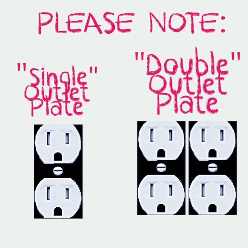 May include: A graphic showing two electrical outlet configurations with pink text. On the left, a single outlet plate with two white sockets. On the right, a double outlet plate with four white sockets. The text reads PLEASE NOTE: Single Outlet Plate and Double Outlet Plate.