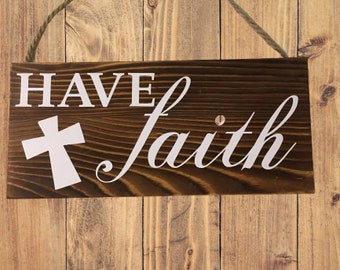 Have faith religious/inspirational barn wood pallet plank with vinyl Wreath Sign 12" x 5.5" x .3"