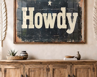 Western Howdy Poster Rustic Ranch Sign Wall Art