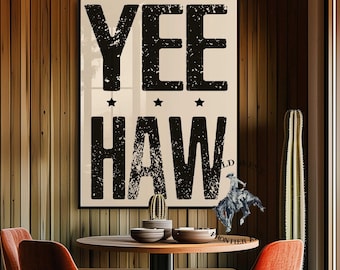 Yee Haw Cowgirl Poster: Western Room Decor, Rodeo Art Print
