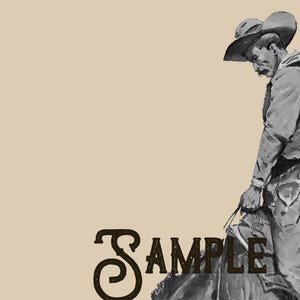 May include: Black and white illustration of a cowboy on horseback, wearing a hat and holding reins. The word "SAMPLE" is printed in a stylized font across the bottom of the image. The background is a solid tan color.