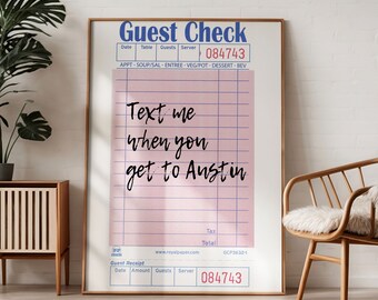 Text Me When You Get To Austin Guest Check Print, Gift For Her, Cowboy Wall Art, Texas Gift, Rodeo Print, Boho Wall Art, Pink Nursery Art