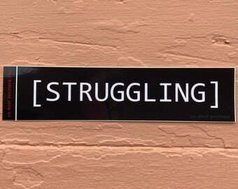 Struggling Bumper Sticker Closed Captioning Emo Vinyl Stickers ST