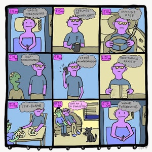 May include: A comic strip depicting a day in the life of a person with a series of emotions and thoughts throughout the day. The comic strip is divided into nine panels, each with a different time of day and a corresponding emotion or thought. The emotions and thoughts include vague foreboding, feelings of insufficiency, impotent rage, self-consciousness, utter incomprehension, spontaneous anxiety, self-blame, why am I so exhausted, and vague foreboding.