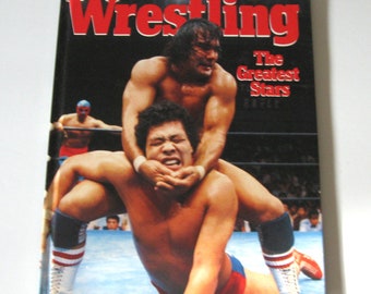 Vintage 1987 "Wrestling, The Greatest Stars" Book World Wrestling Federation WWF