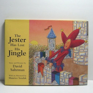 Vintage 1995 First Edition, Fourth Printing, &quot;The Jester Has Lost His Jingle&quot; Story and Pictures by David Saltzman, w/ Dust Jacket