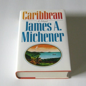 Vintage 1989 First Edition Book "Caribbean" by James A. Michener Very Good/Excellent Condition