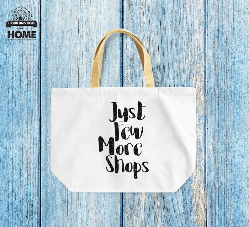 Quote tote bag Just Few more shops funny shopaholic canvas Etsy