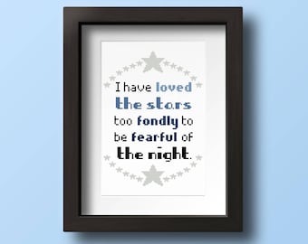 I Have Loved the Stars Too Fondly - Cross Stitch Pattern (Digital Format PDF)