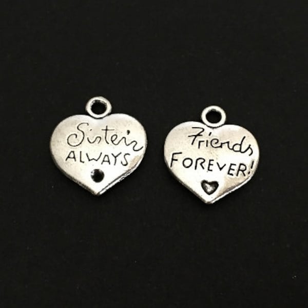 Small Sister Charm. 2 Sided Word Charms. Sister Heart Charm. Sisters Always, Friends Forever Charm. Handmade Jewelry Supplies. Craft Charms.