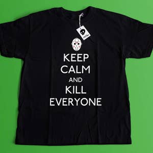 Keep Calm and Kill Everyone T-Shirt Jason Voorhees Shirt Horror Fan T-shirt Friday the 13th Shirt Gift for Him Halloween Shirt image 2