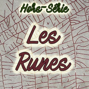 Peut inclure: Une affiche de style vintage avec un fond à motifs rouge et blanc. Le texte "Hors-Serie Les Runes" est écrit dans une police de caractères stylisée, avec "Hors-Serie" en vert et "Les Runes" en marron.