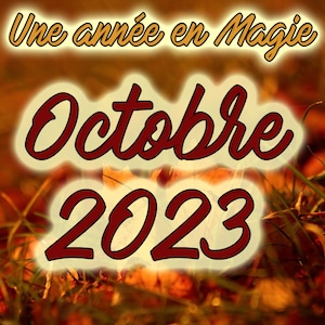 A Year in Magic: October 2023