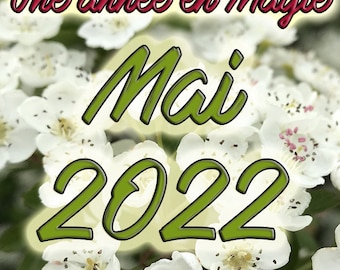 Une année en Magie : Mai 2022