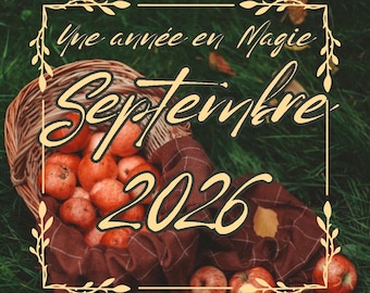Une année en Magie : Septembre 2026