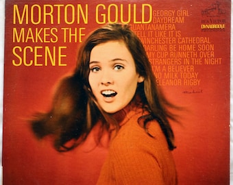 Make The Scene - Morton Gould - 1967 - Vinyl - LPM-3771