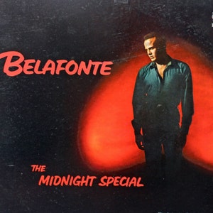 Harry Belafonte in The Midnight Special  Recorded at RCE Victor  LSP 2449 in 1962