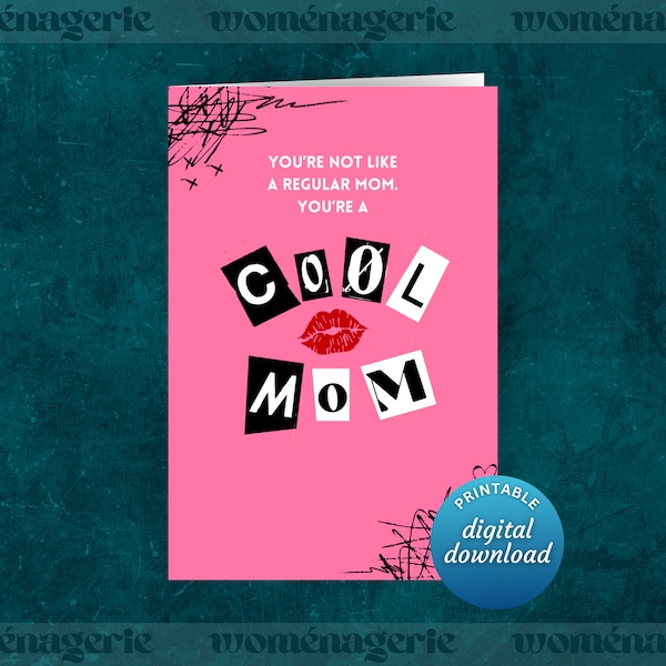 Cool Mom Mothers Day Card, Mean Girl Burn Book Regina George Inspired, Printable Greeting Card