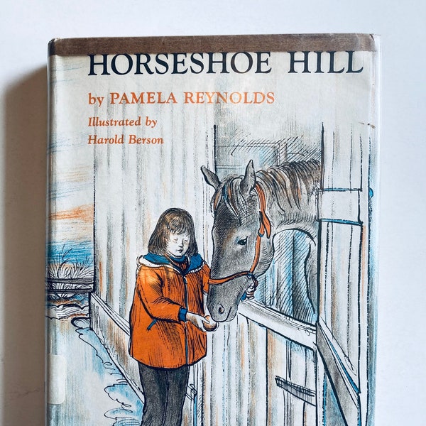 Vtg Horseshoe Hill Pamela Reynolds Illust Harold Berson HC DJ Second Print 1966