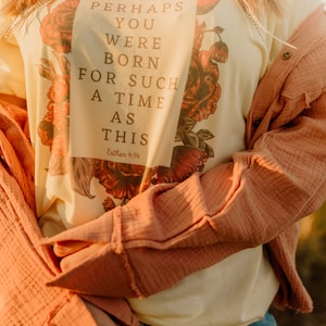 Esther 4:14 Tshirt, Christian Tshiry, Christian Gifts, Floral Tshirt