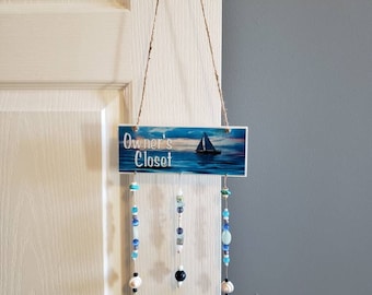 Owners Closet Sign with Charms, Beads, Shells and Sailboat Theme, Closet Door Sign, Beach Rental Hanging Sign, Home Owner Privacy Sign