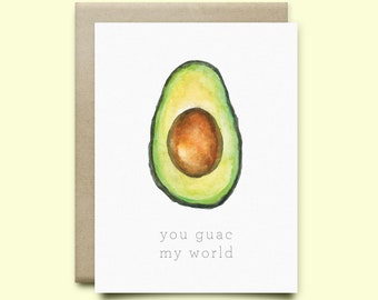 You Guac My World / Tarjeta de felicitación de aguacate / Tarjeta Punny / Regalo de aguacate / Tarjeta Guacamole / Tarjeta divertida / Tarjeta de cumpleaños / Día de San Valentín /
