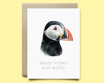 Puffin Greeting Card. "Happy Birday, Stud Puffin",Birthday Card,Husband Card, Funny Birthday Card,Punny Card, Bird Card,Boyfriend Card