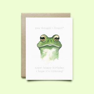 Frog Birthday Card. « You Thought I frogot? », Birthday Card, Watercolor Card, Funny Card, Pun card, funny birthday card, frog pun card