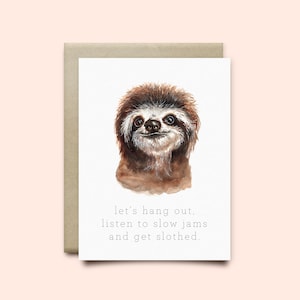 Carte de voeux sloth. Carte d’anniversaire, Carte d’aquarelle, Juste parce que la carte, carte d’anniversaire, obtenir la carte de puits, carte de paresse, cadeau de paresse, art de sloth