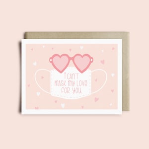 Masquer ma carte d’amour | Carte Saint-Valentin | Carte d’amour, carte anniversaire, Saint-Valentin pandémique, carte pandémie, carte masque, drôle de Saint-Valentin