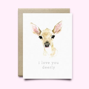 I Love you Deerly Carte de vœux | carte de Saint-Valentin | | de carte d’anniversaire | de carte d’aquarelle Tout simplement parce que la carte | | de cartes d’amour Cher | de carte Faon
