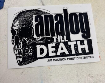 Analog Bis Death ( Aufkleber )