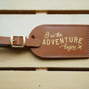 Luggage Tags Wedding Favors Tan - And So the Adventure Begins, Bonded leather Bridesmaid Gift or Bachelorette Party, Tan Wedding Favours