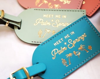 Palm Springs Bridesmaid Gift Luggage Tags pour la boîte de proposition | Enterrement de vie de jeune fille ou douche nuptiale - Cadeau de voyage Réservez la date