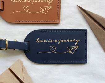 Wedding Favors Luggage Tags - Love is a Journey - Bridesmaid Gift Bridal Shower Favor, Bachelorette Party - Bonded Leather Unique Gifts