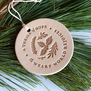 Handcrafted Leather Christmas Ornament A Thrill of Hope the Weary World Rejoices Rustic Holiday Decor or Christmas Gift image 1