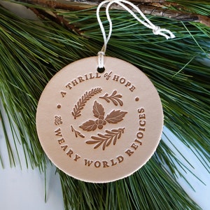 Handcrafted Leather Christmas Ornament A Thrill of Hope the Weary World Rejoices Rustic Holiday Decor or Christmas Gift image 4